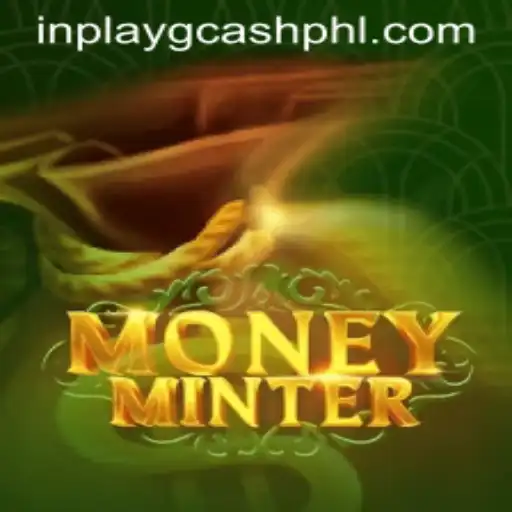 Exploring MoneyMinter: The Inplay GCash Game Transforming Finance Gaming