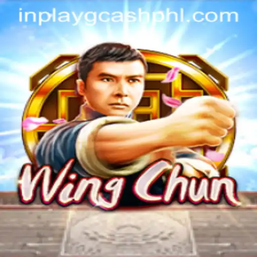 Exploring the Intricacies of WingChun: A Thrilling GCash In-Play Game